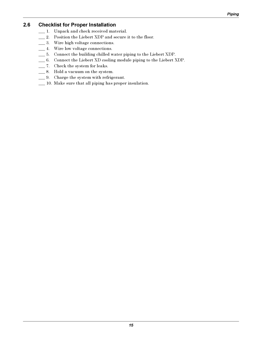 Liebert XDP user manual Checklist for Proper Installation 