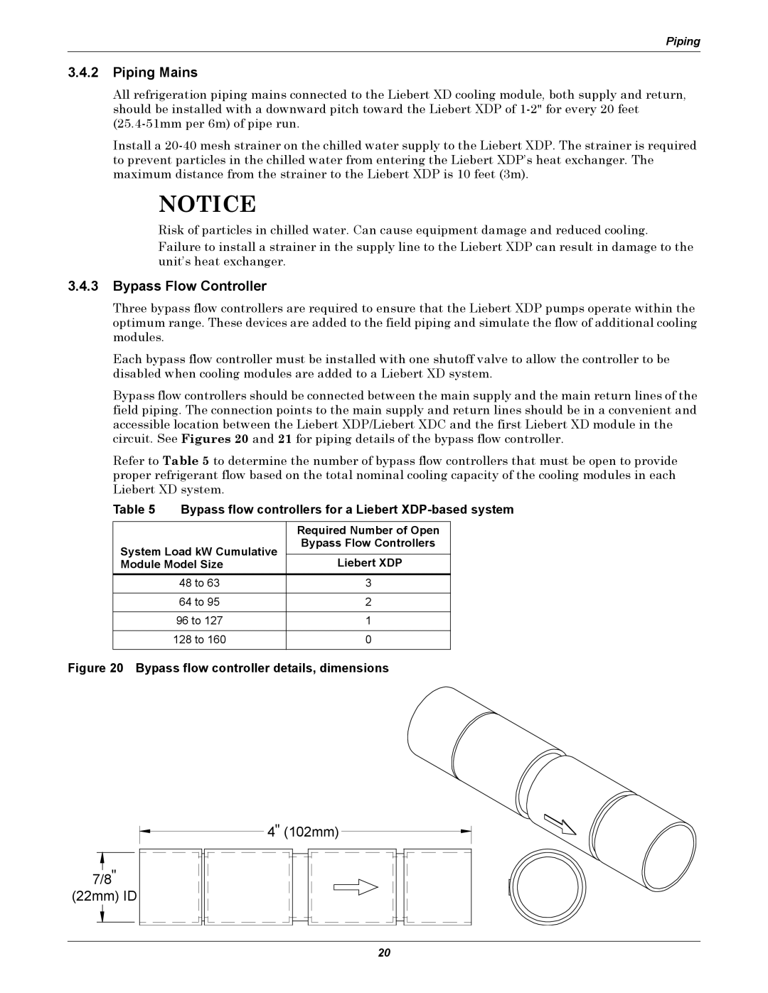 Liebert XDP160RA, XDP160RM Piping Mains, Bypass Flow Controller, Bypass flow controllers for a Liebert XDP-based system 