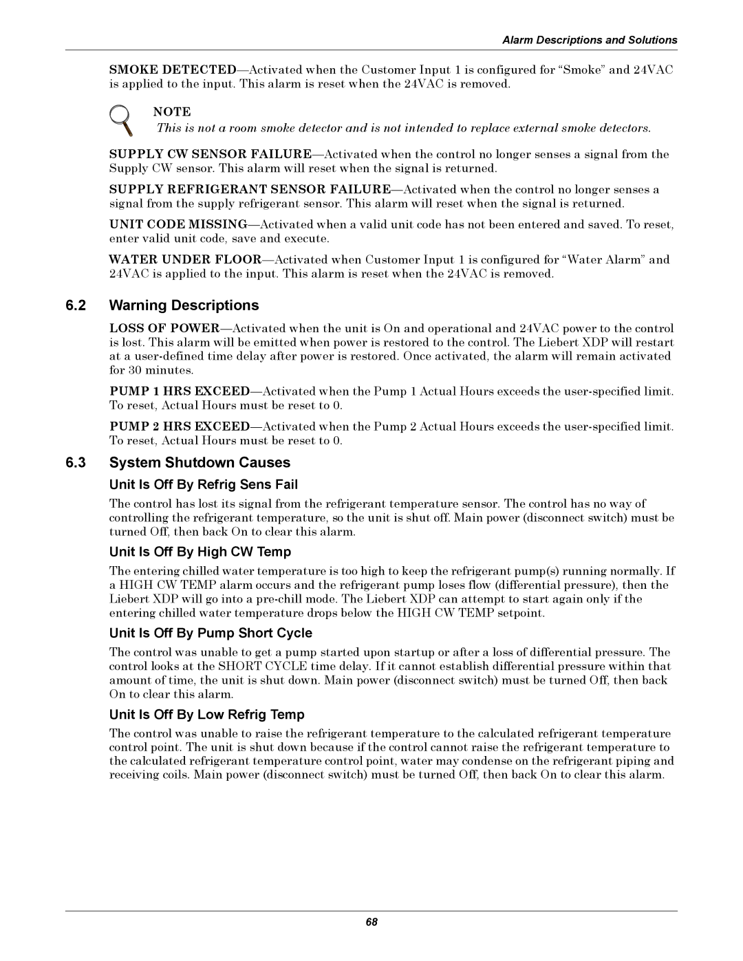Liebert XDP160RA, XDP160RM, XDP160RC System Shutdown Causes, Unit Is Off By Refrig Sens Fail, Unit Is Off By High CW Temp 