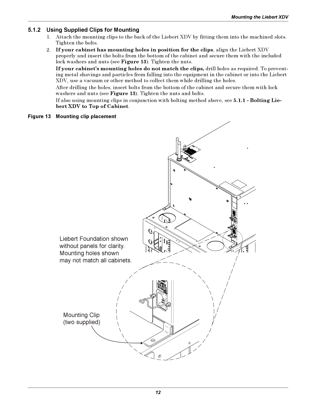 Liebert XDV manual Using Supplied Clips for Mounting, Mounting clip placement 