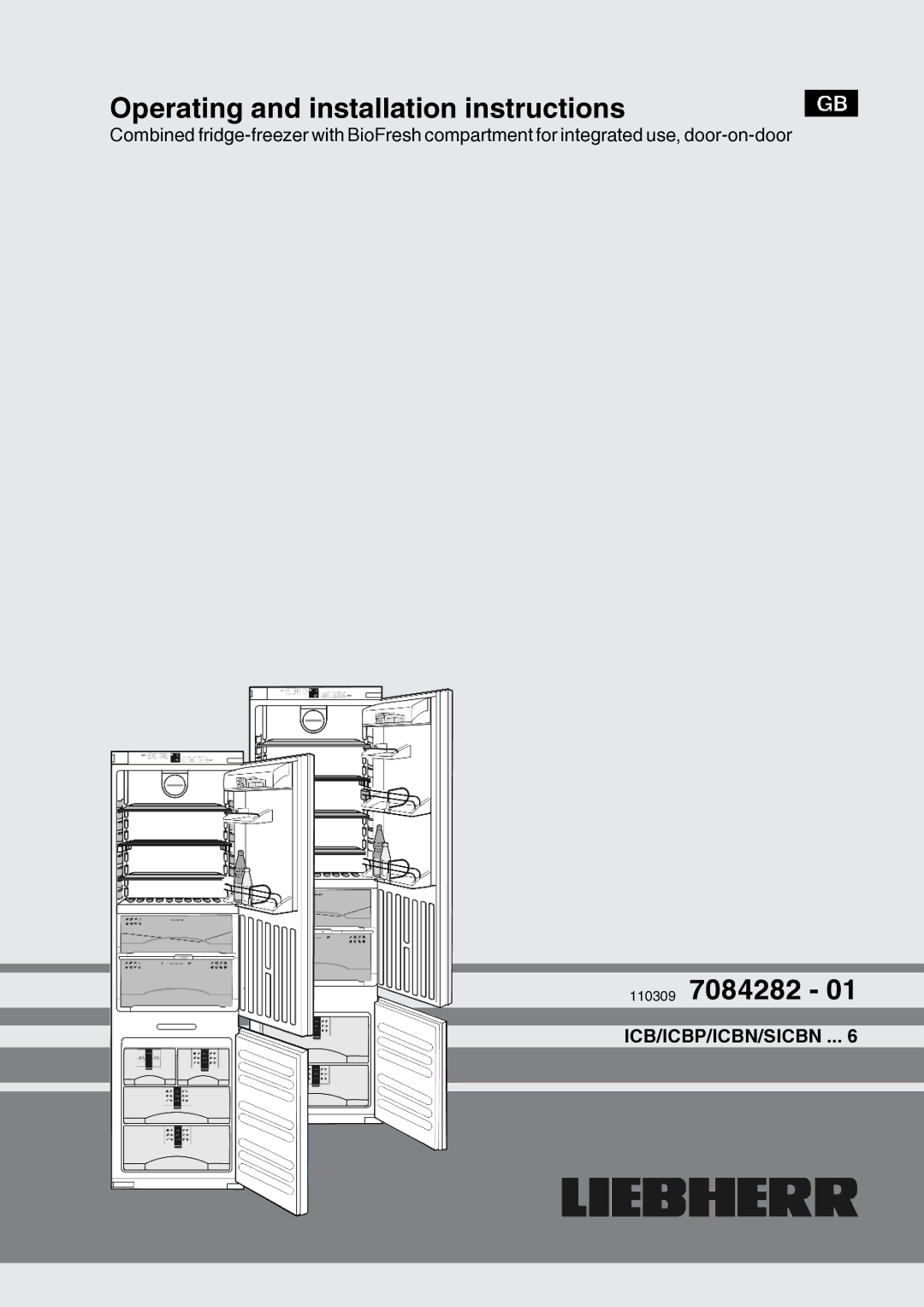 Liebherr 110309 7084282 - 01 installation instructions Operating and installation instructions 