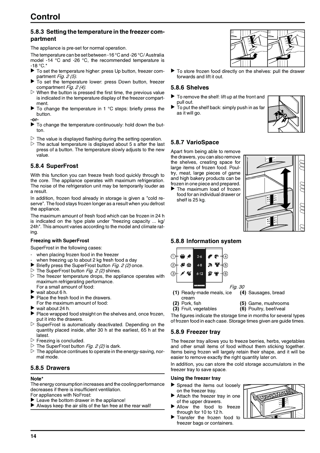 Liebherr 110309 7084282 - 01 Setting the temperature in the freezer com- partment, SuperFrost, Shelves, VarioSpace 