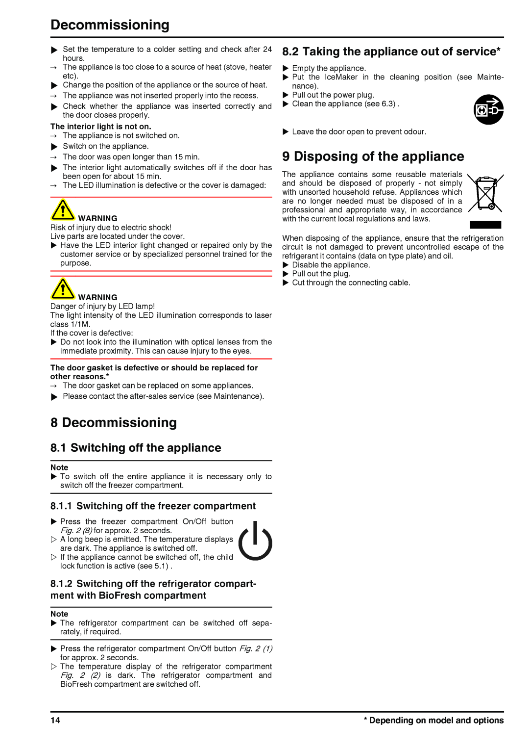 Liebherr 131113 7085462 - 01 Decommissioning, Disposing of the appliance, Switching off the appliance 