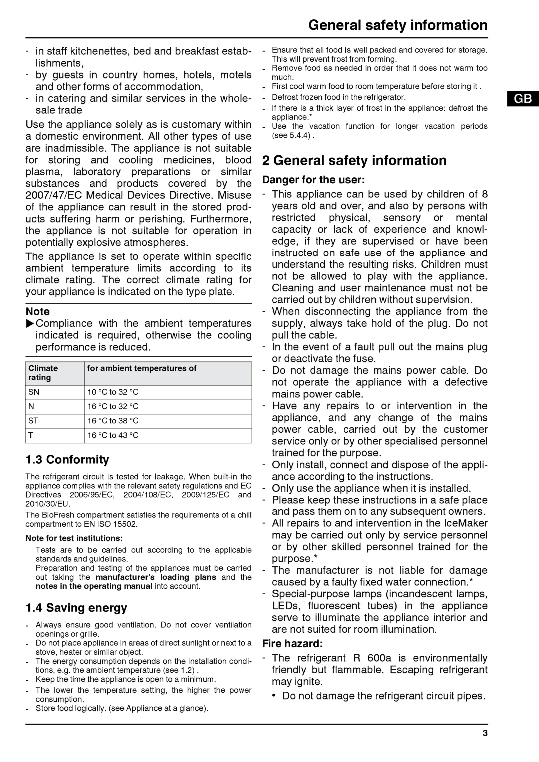 Liebherr 180613 7085462-00 General safety information, Conformity, Saving energy, Climate For ambient temperatures Rating 