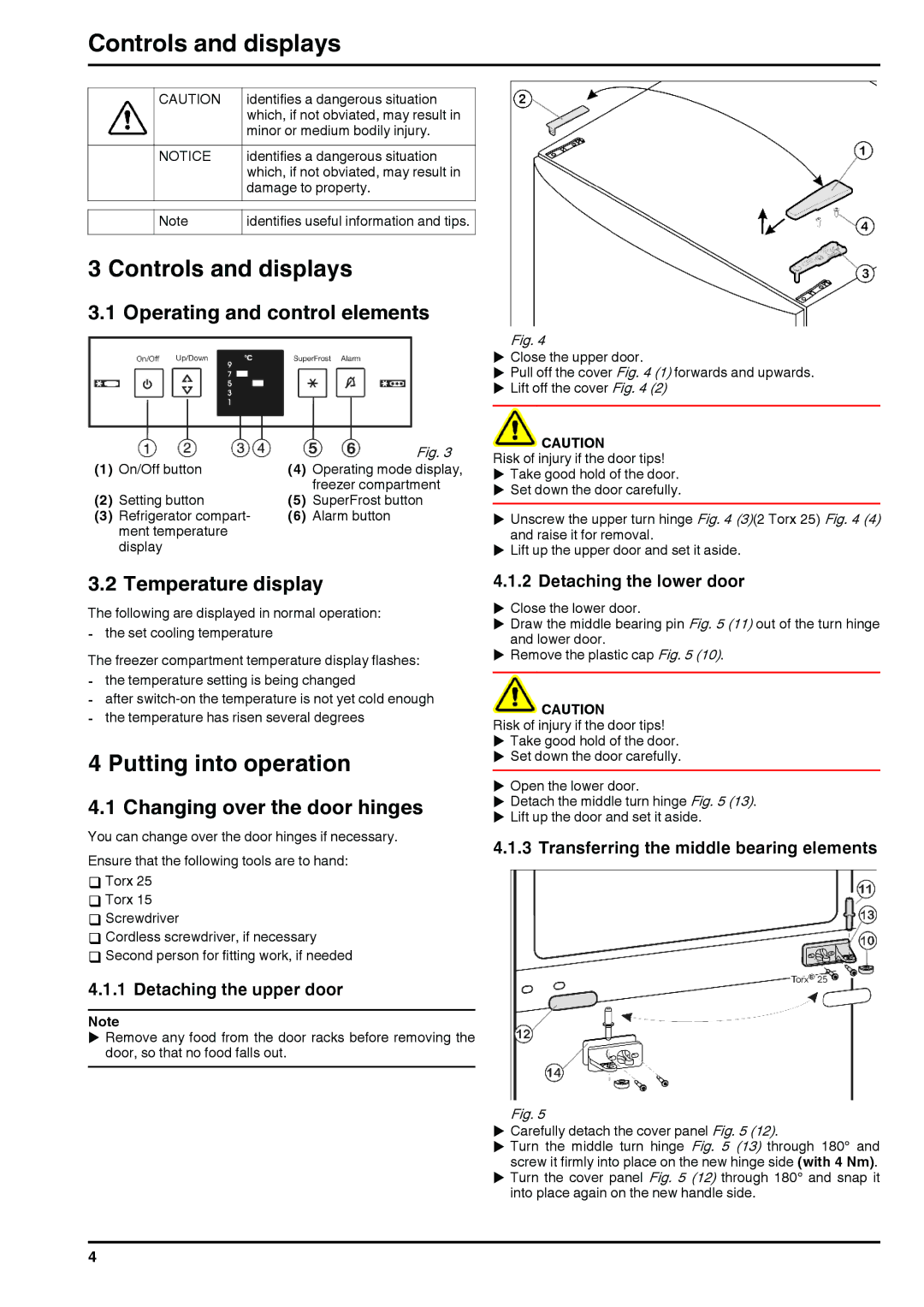 Liebherr 290910 7084364 - 03 operating instructions Controls and displays, Putting into operation 