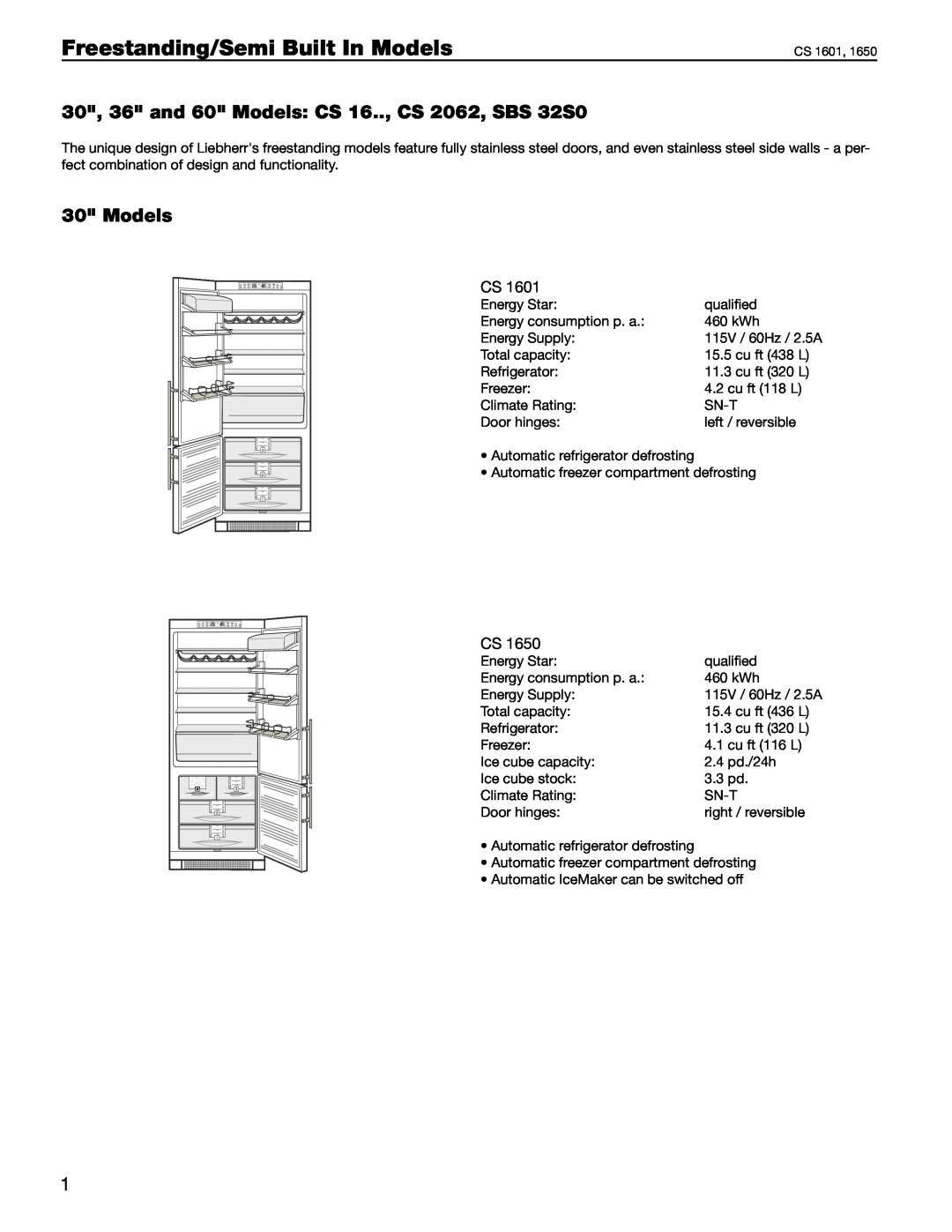 Liebherr manual Freestanding/Semi Built In Models, 30, 36 and 60 Models CS 16.., CS 2062, SBS 32S0 