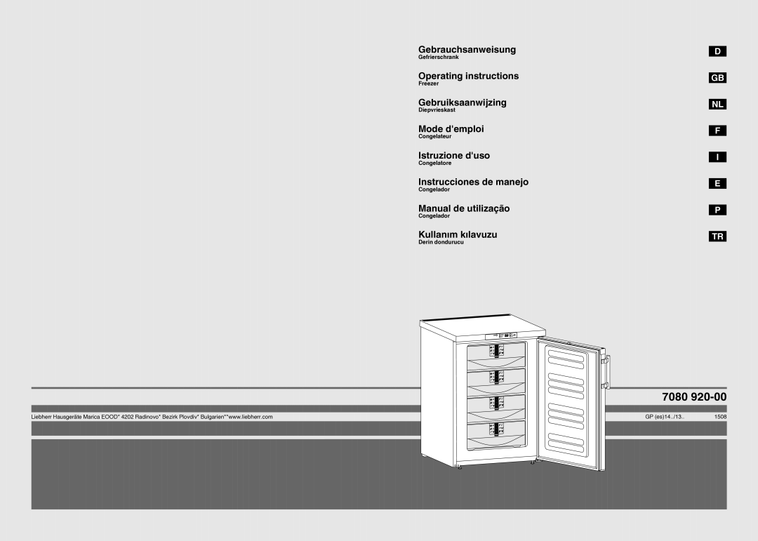 Liebherr 7080 920-00 manual Gefrierschrank, Freezer, Diepvrieskast, Congelateur, Congelatore, Congelador, Derin dondurucu 