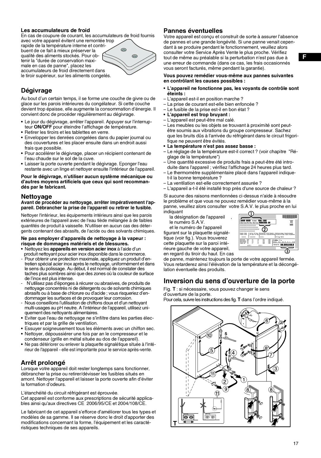 Liebherr 7080 920-00 manual Dégivrage, Nettoyage, Arrêt prolongé, Pannes éventuelles, Les accumulateurs de froid 