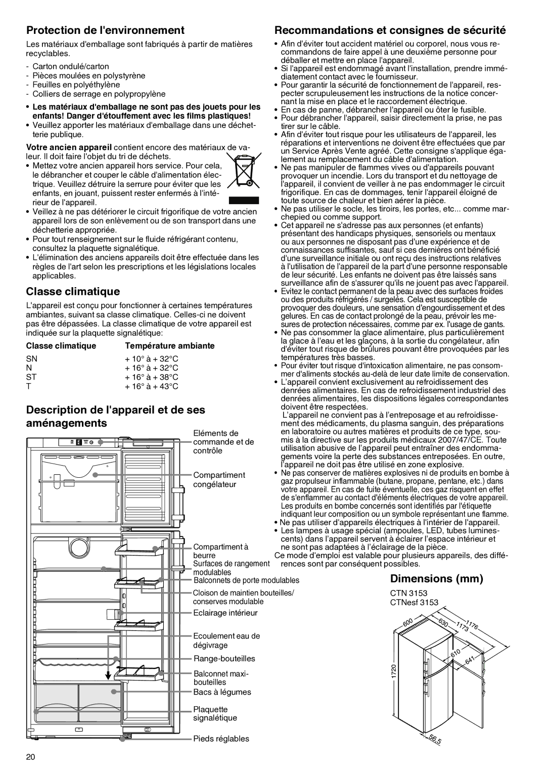 Liebherr 7081 885-01 manual Classe climatique, Description de lappareil et de ses, Aménagements, Dimensions mm 