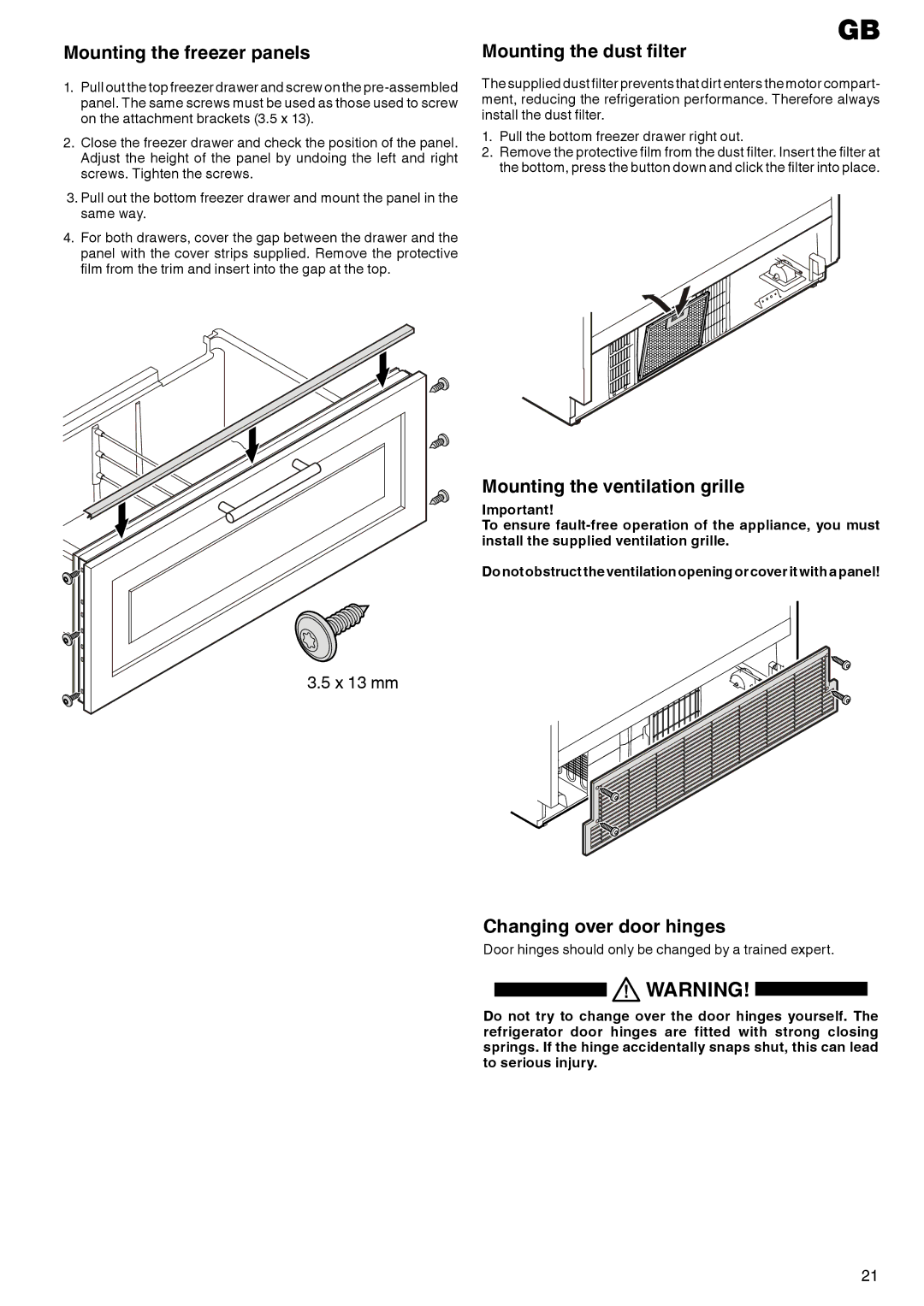 Liebherr 7082 133-00 manual Mounting the freezer panels Mounting the dust filter, Mounting the ventilation grille 