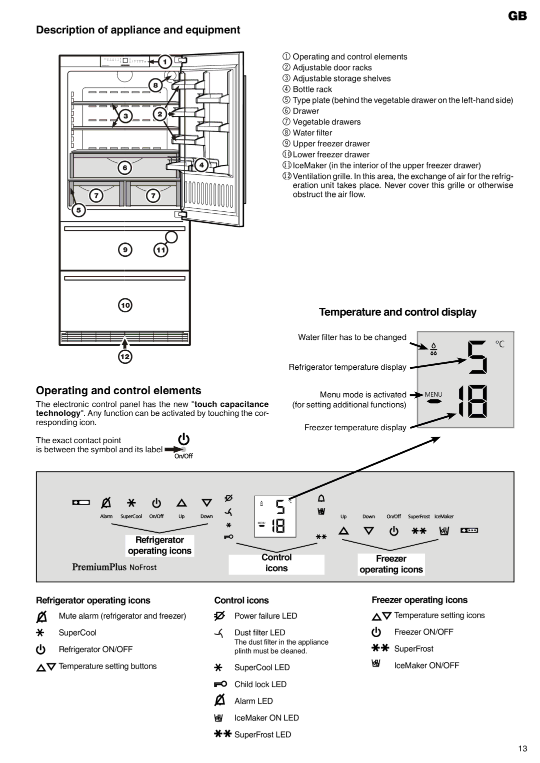 Liebherr 7082 135-00 manual Temperature and control display, Icons, Refrigerator operating icons, Control icons 