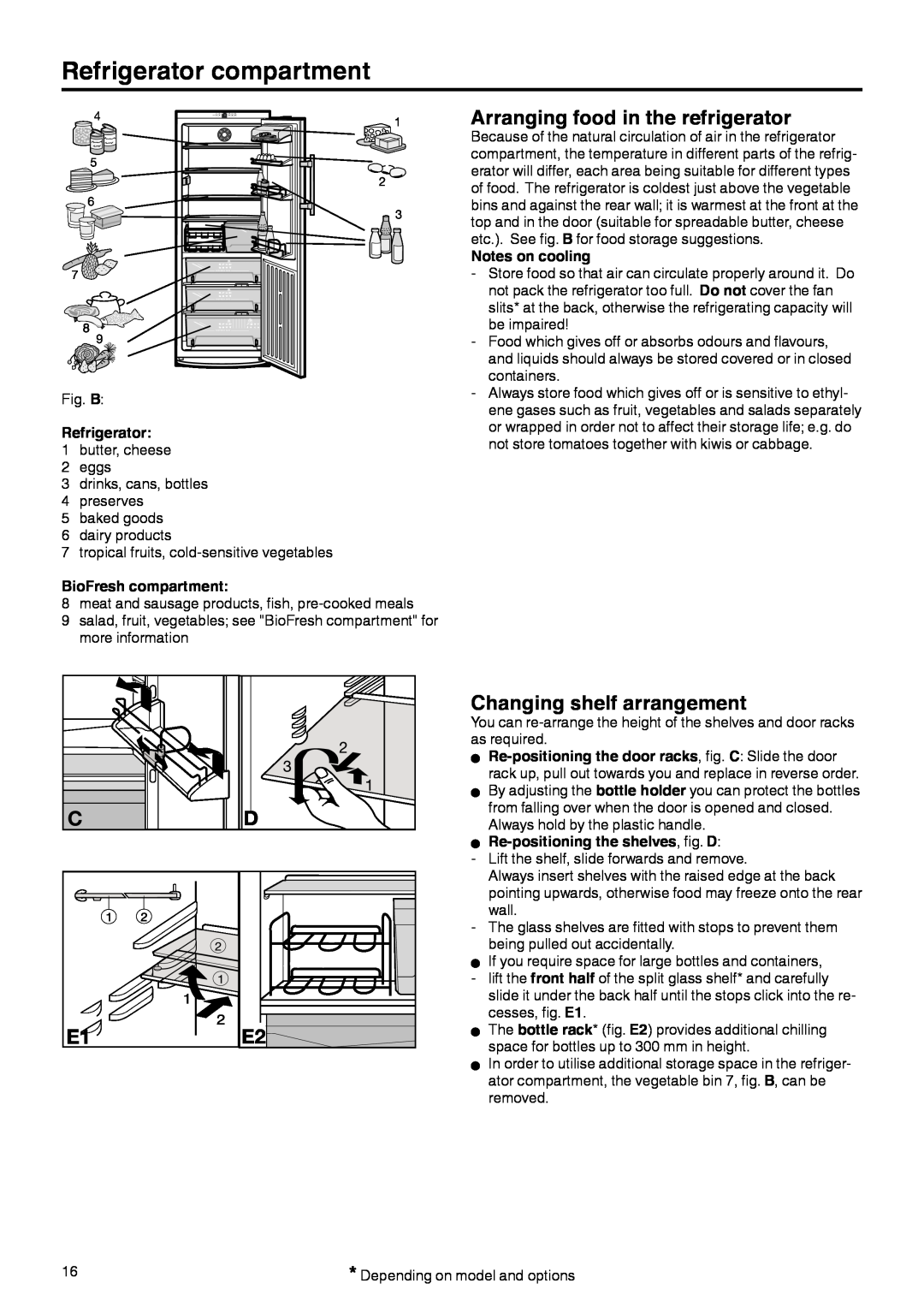 Liebherr 7082 212-02 manual Refrigerator compartment, Arranging food in the refrigerator, Changing shelf arrangement 