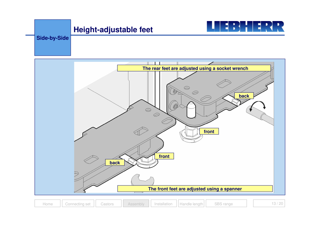 Liebherr 7082 218-03 Height-adjustable feet, Side-by-Side, back The front feet are adjusted using a spanner, Home, Castors 