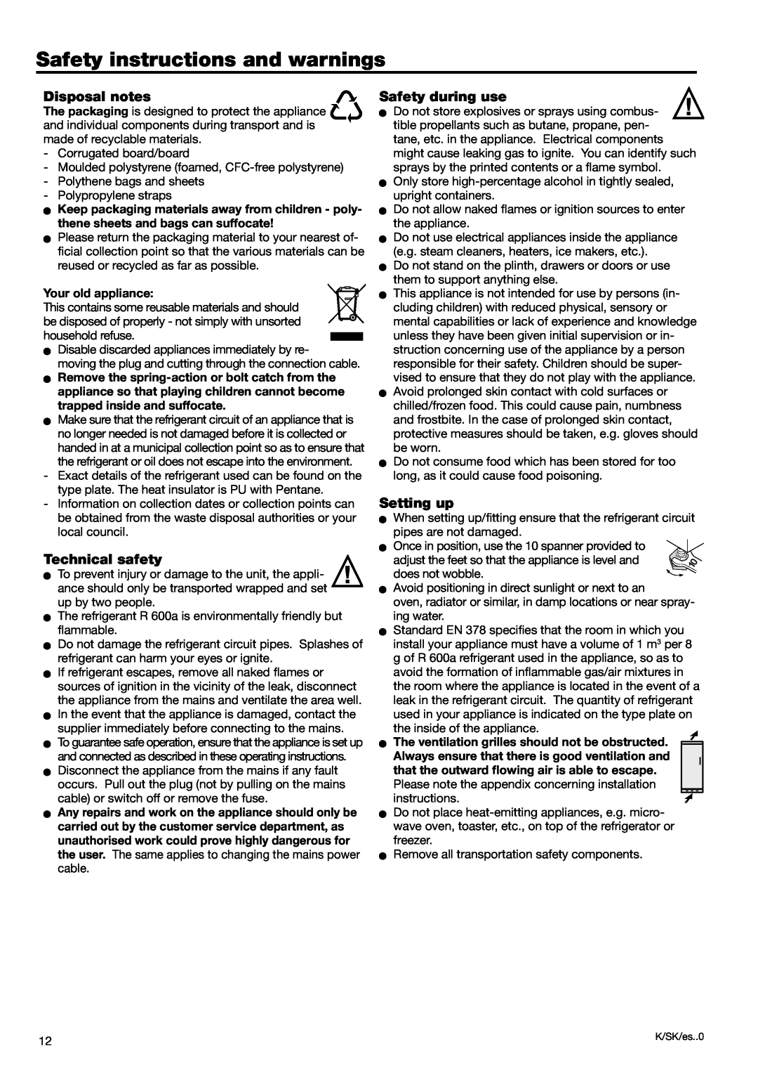 Liebherr 7082 218-03 Safety instructions and warnings, Disposal notes, Technical safety, Safety during use, Setting up 