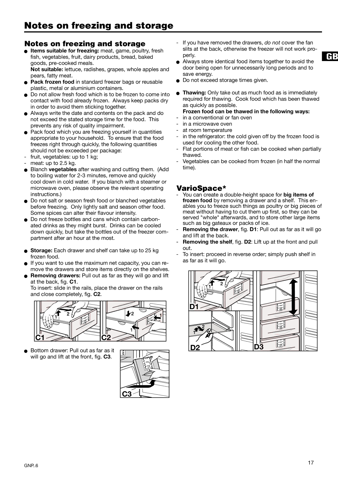 Liebherr 7082 260-00 manual VarioSpace, Frozen food can be thawed in the following ways 