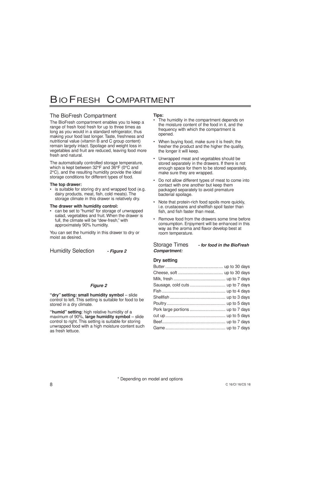 Liebherr 7082, 2956 manuel dutilisation Biofresh Compartment, BioFresh Compartment, Humidity Selection Figure, Dry setting 