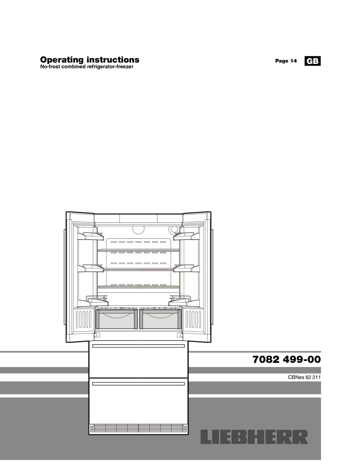 Liebherr 7082-499-00 manual No-frost combined refrigerator-freezer 