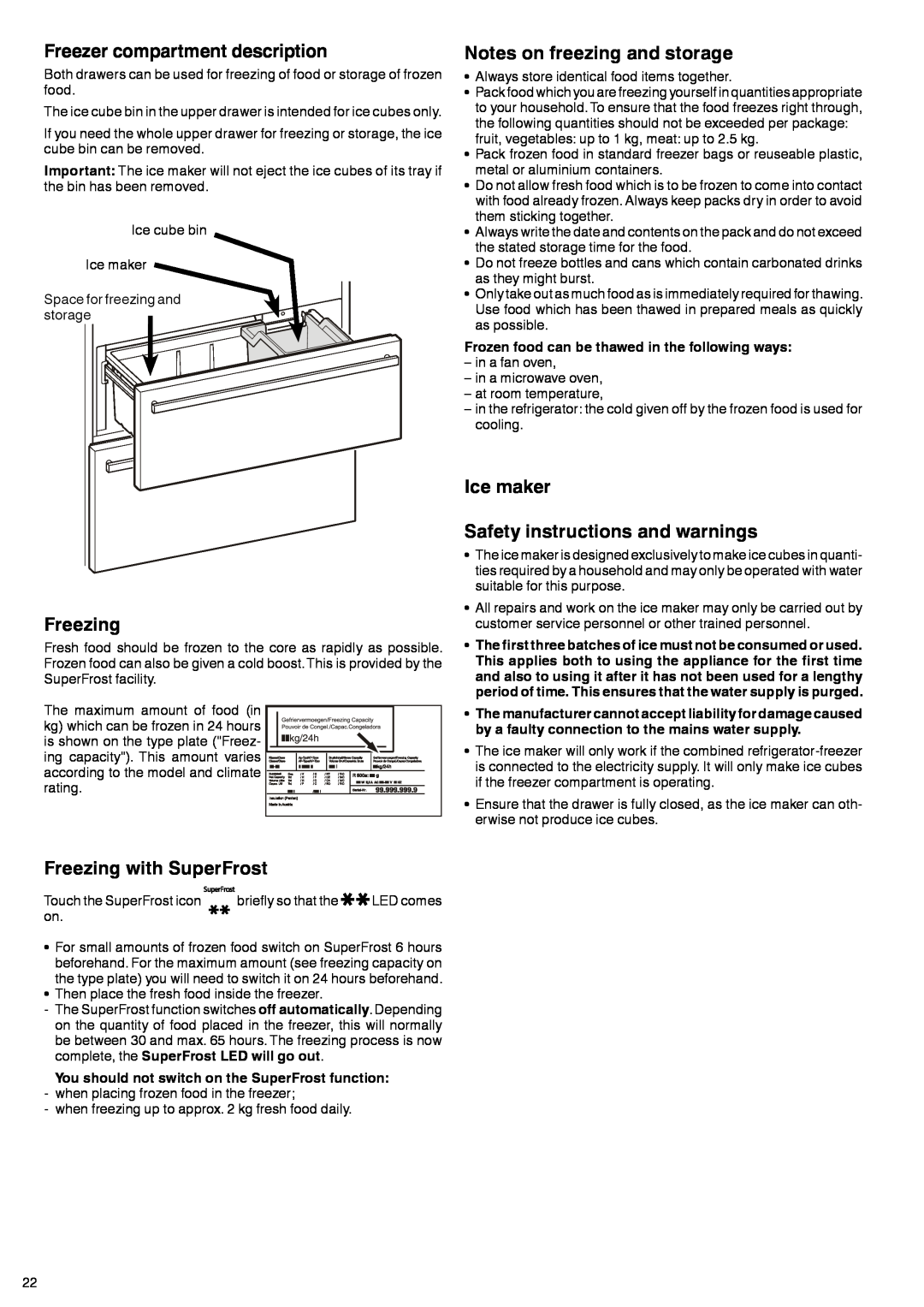 Liebherr 7082-499-00 manual Freezer compartment description, Notes on freezing and storage, Freezing with SuperFrost 