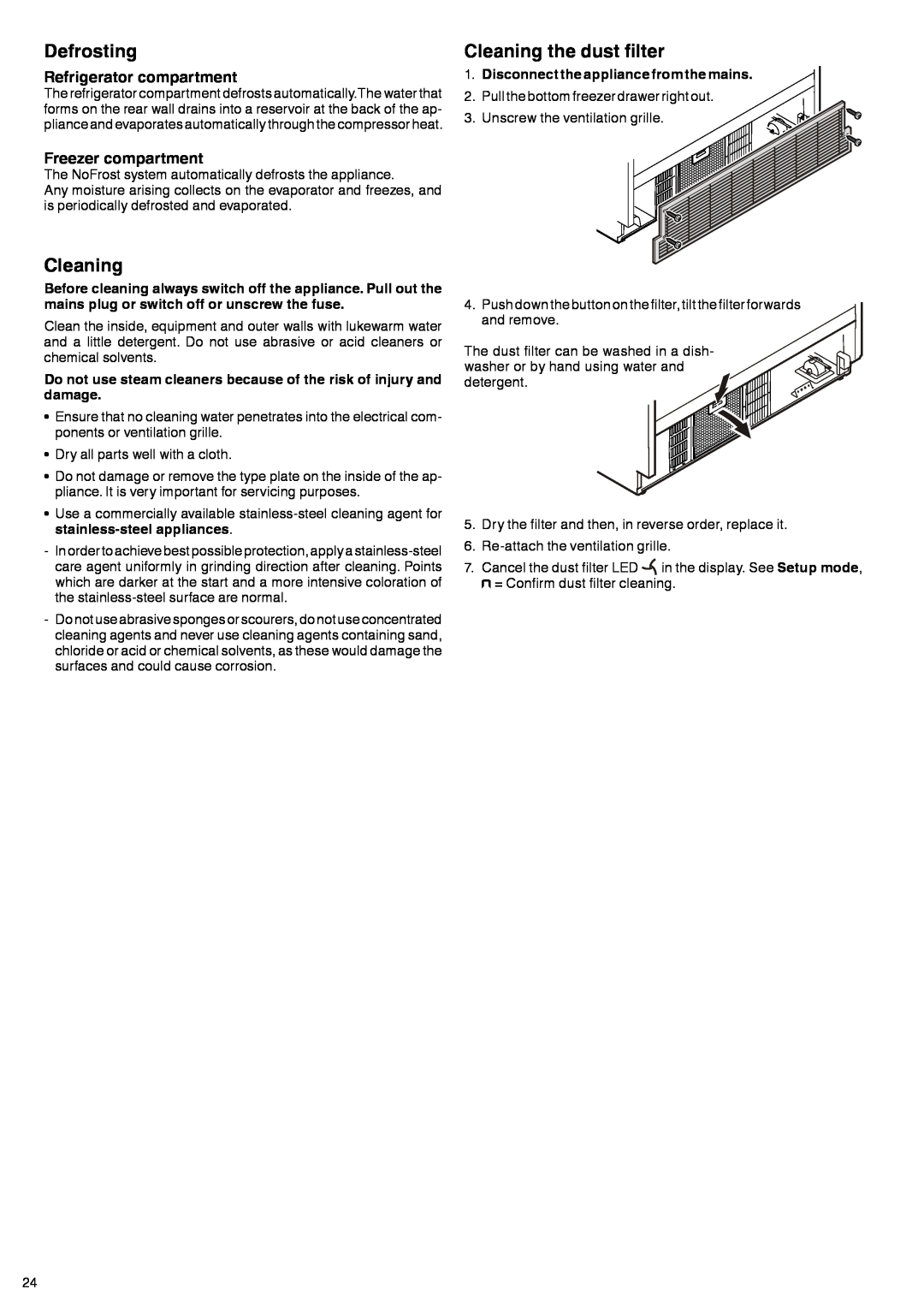 Liebherr 7082-499-00 manual Defrosting, Cleaning the dust filter, Refrigerator compartment, Freezer compartment 