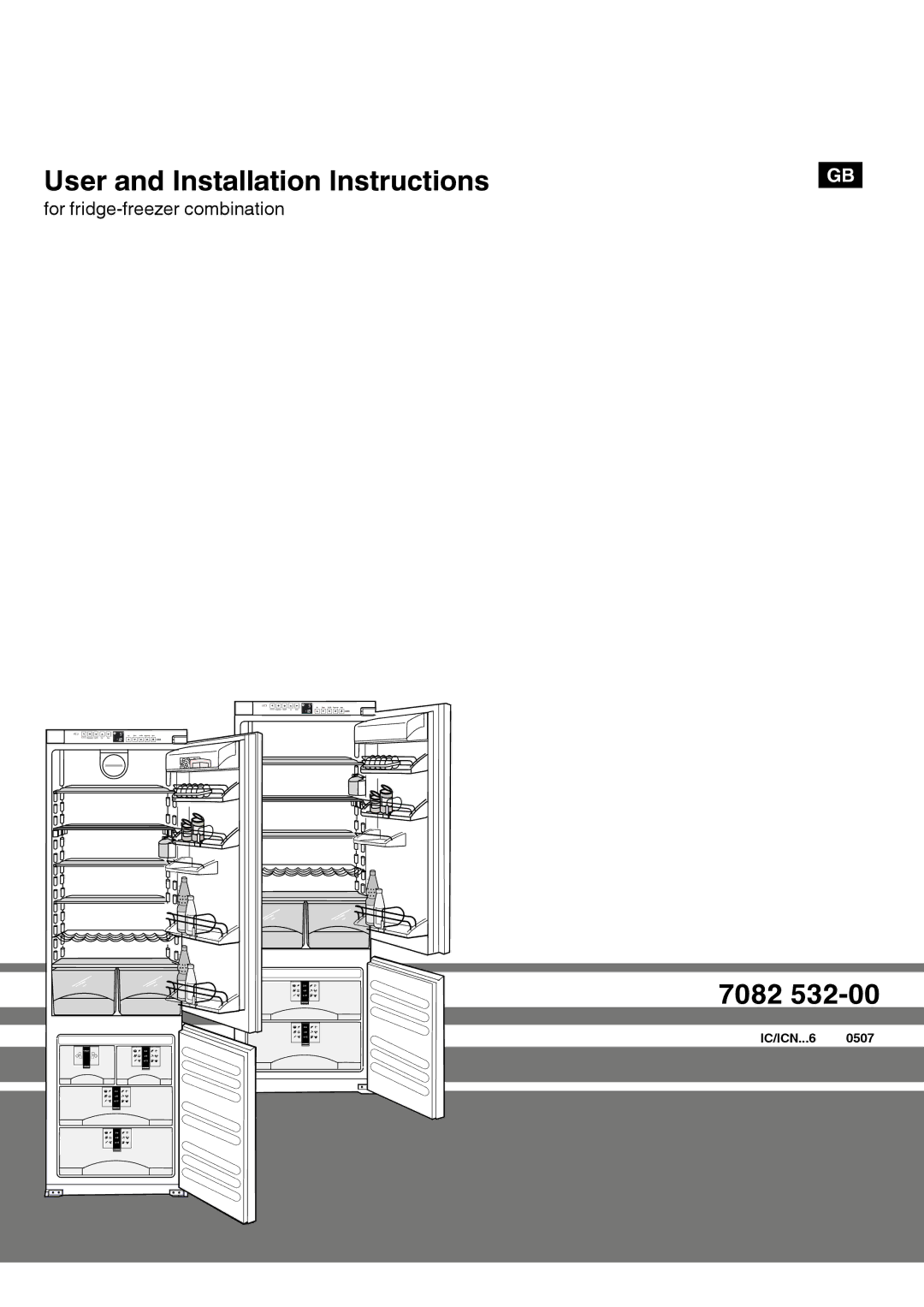 Liebherr 7082 532-00 installation instructions User and Installation Instructions 