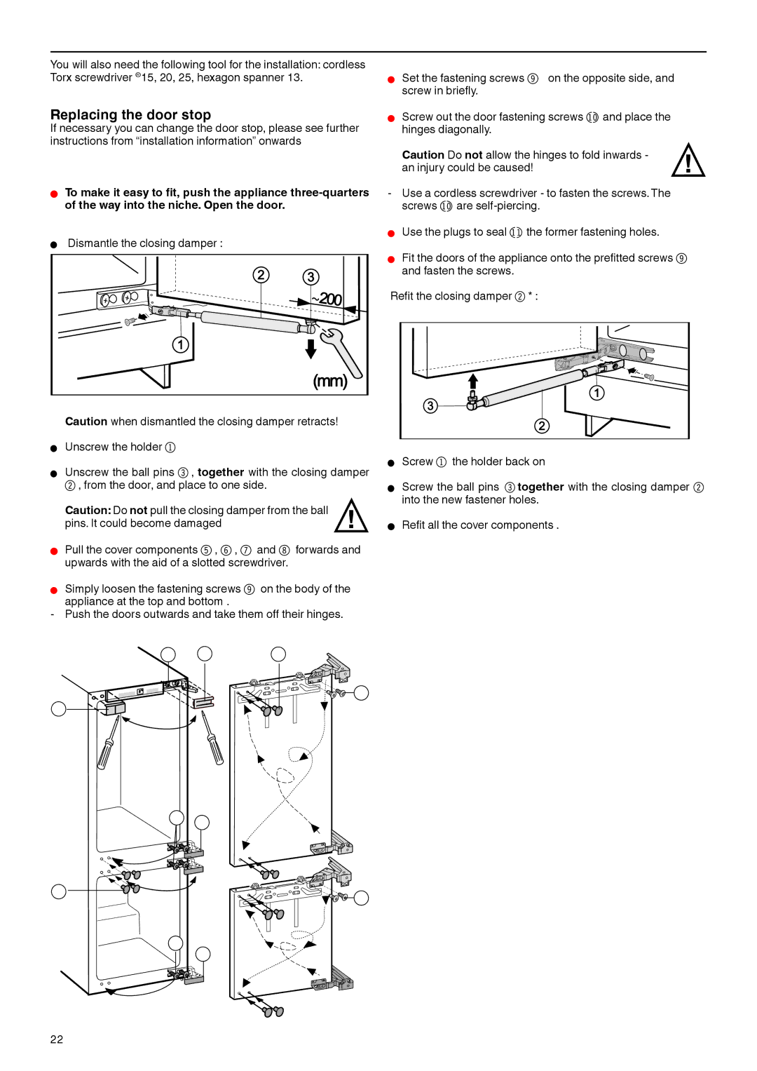 Liebherr 7082 532-00 installation instructions Replacing the door stop 