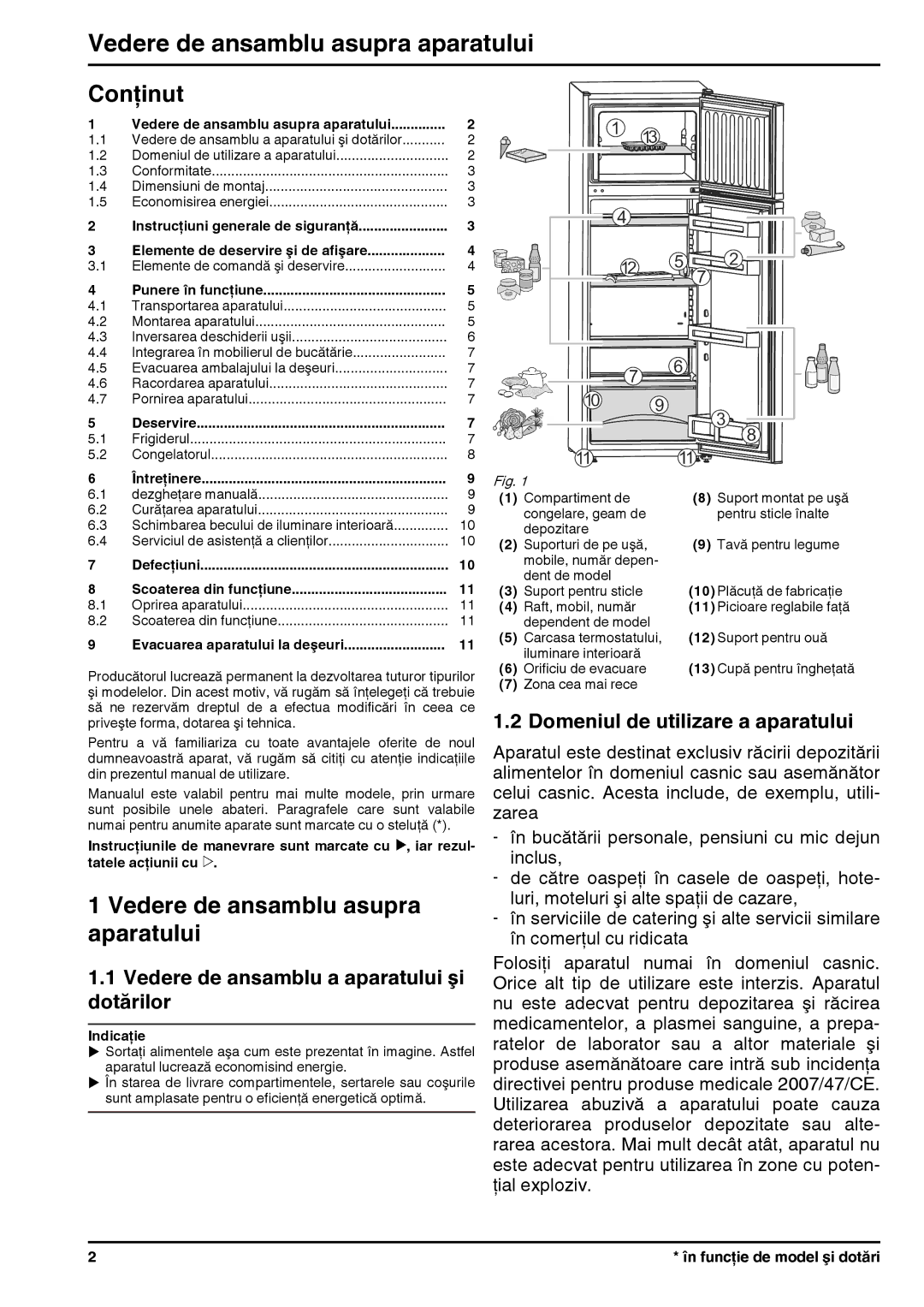 Liebherr 7082813, 280813 manual Vedere de ansamblu asupra aparatului, Conţinut, Vedere de ansamblu a aparatului şi dotărilor 