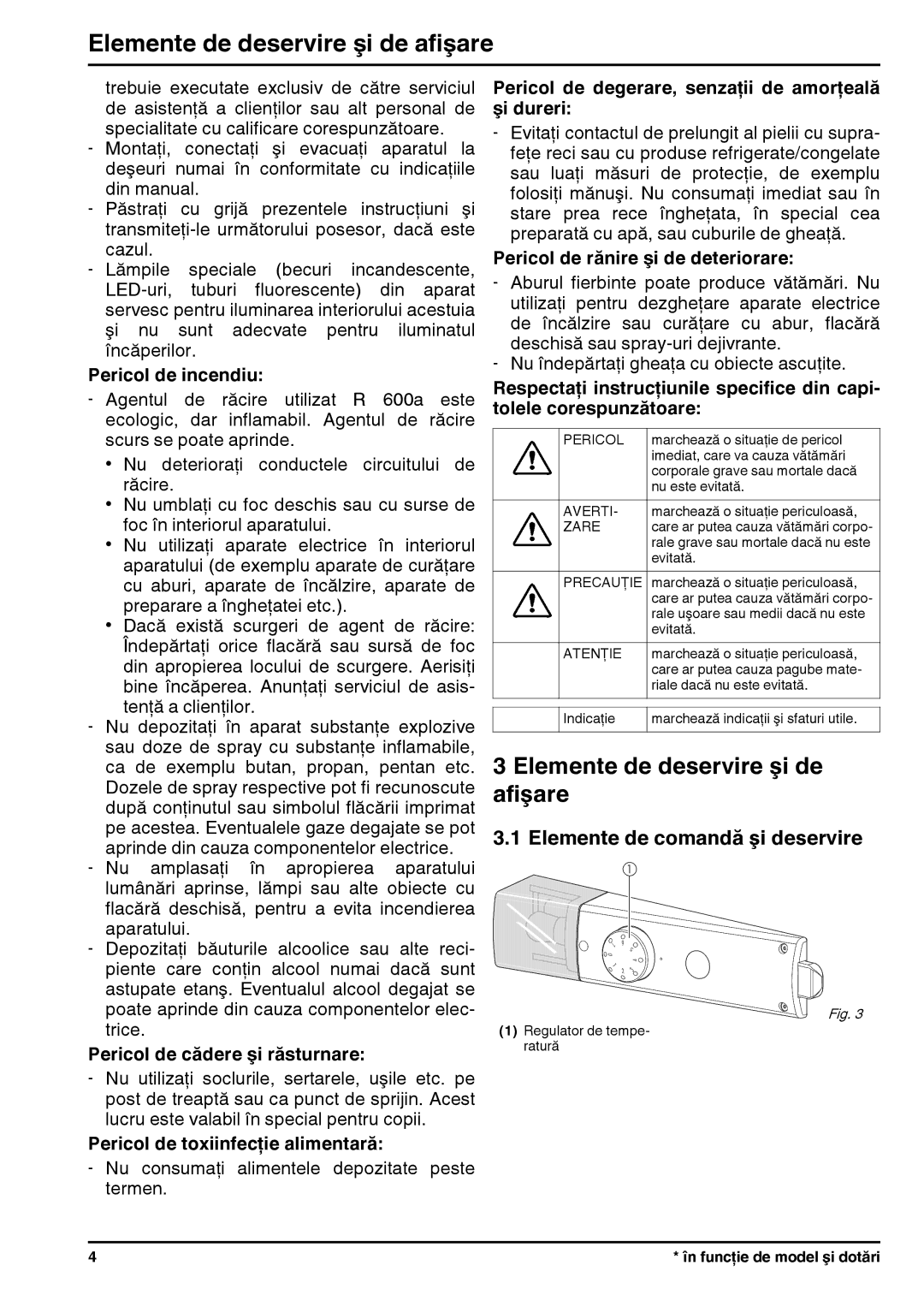 Liebherr 7082813, 280813 manual Elemente de deservire şi de afişare, Elemente de comandă şi deservire 