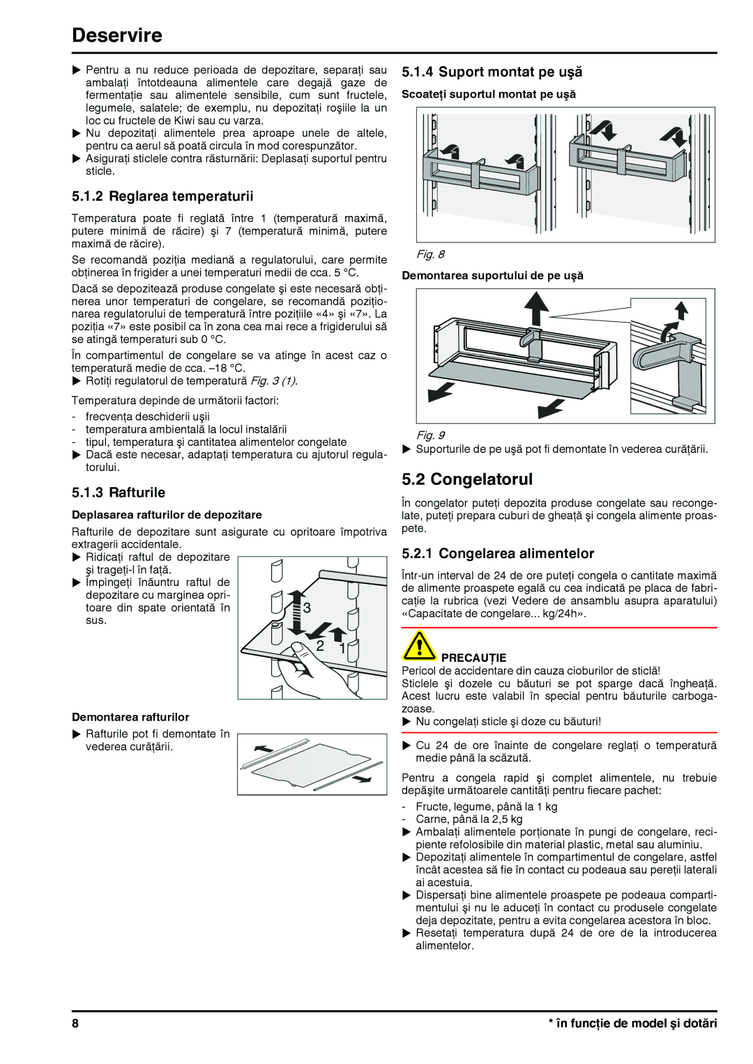 Liebherr 7082813, 280813 manual Congelatorul, Reglarea temperaturii, Rafturile, Suport montat pe uşă, Congelarea alimentelor 