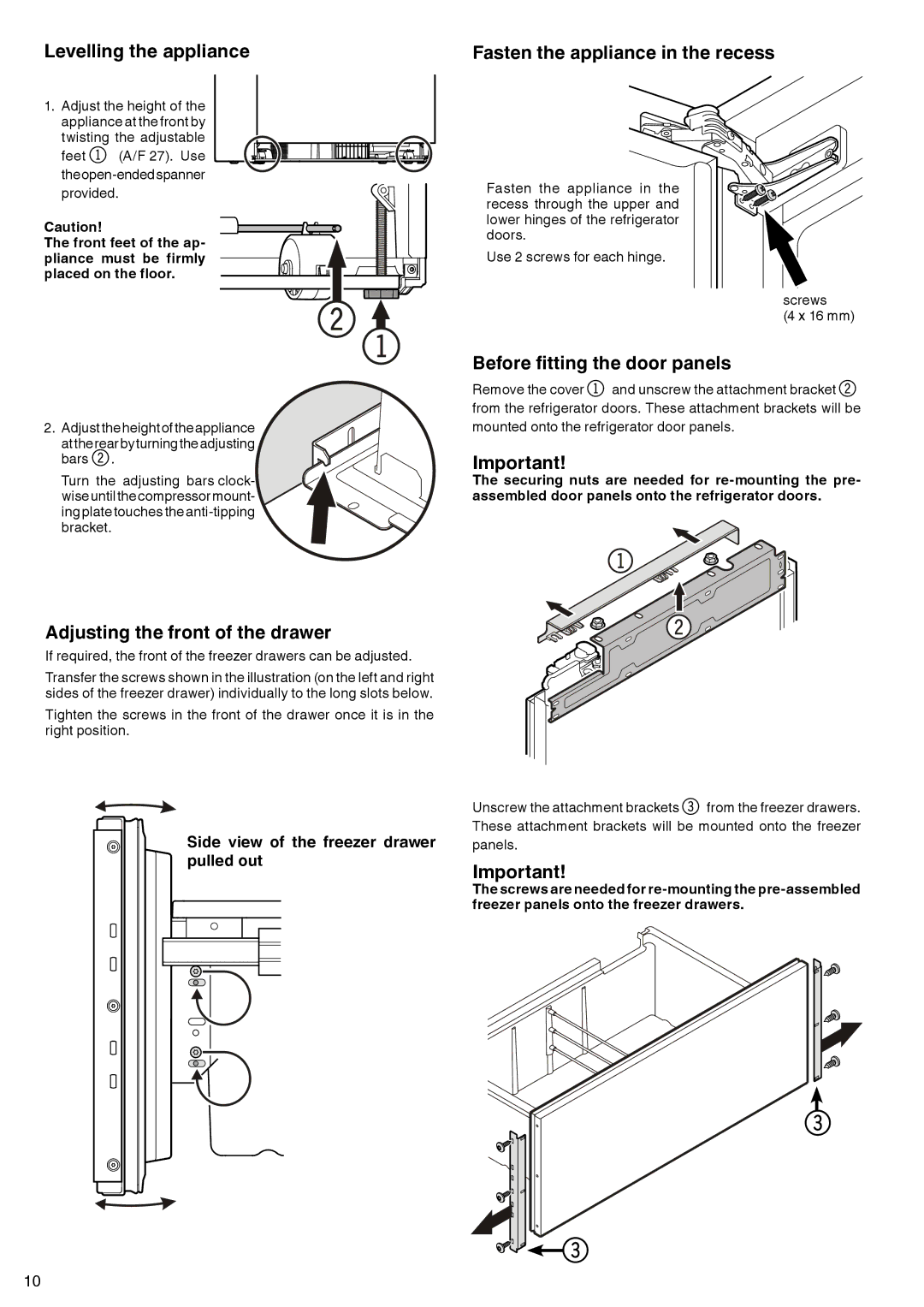 Liebherr 7083-103-00 Levelling the appliance, Fasten the appliance in the recess, Before fitting the door panels 