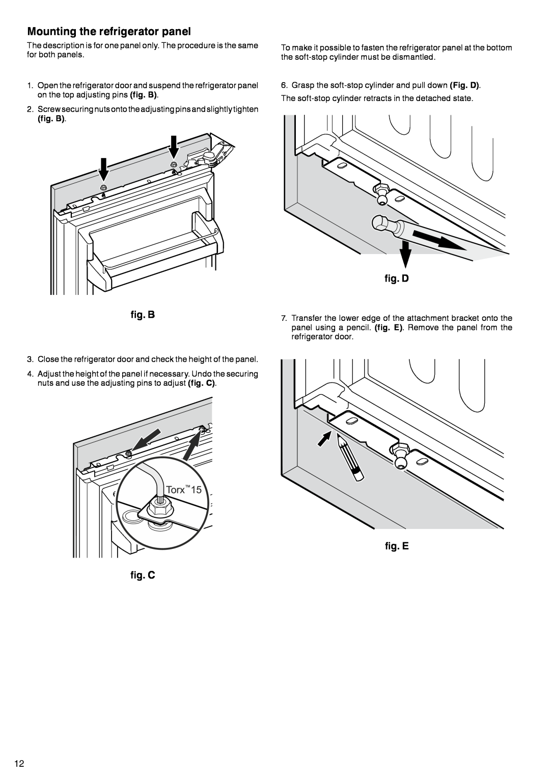 Liebherr 7083-103-00 installation instructions Mounting the refrigerator panel, fig. D, fig. B, fig. C, fig. E 