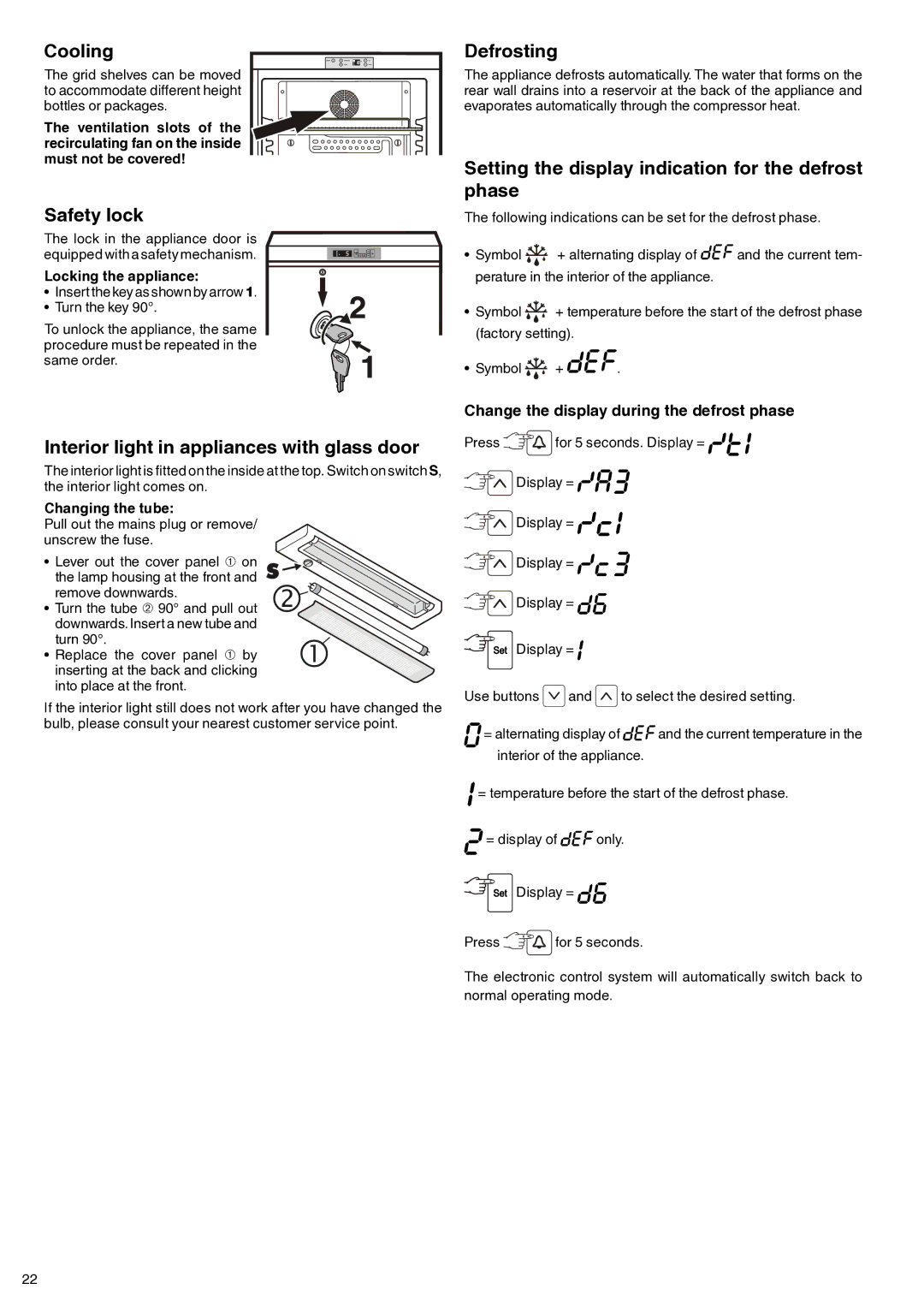 Liebherr 7083 247-00 Cooling, Safety lock, Defrosting, Setting the display indication for the defrost phase 