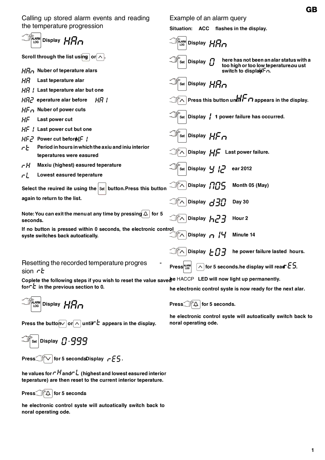 Liebherr 7083 247-00 operating instructions Resetting the recorded temperature progres- sion, Example of an alarm query 