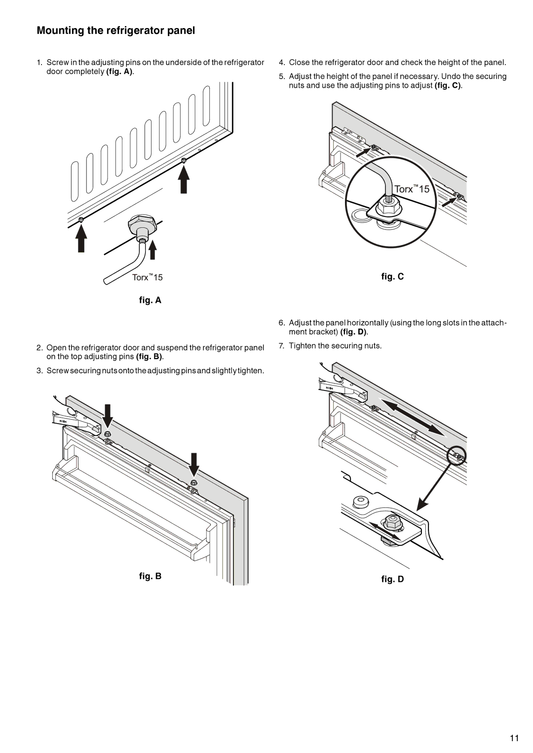 Liebherr 7083 461-00 manual Mounting the refrigerator panel, Fig. a 