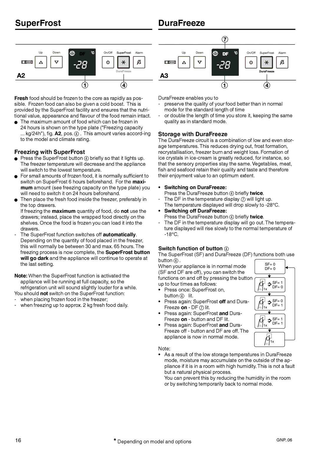 Liebherr 7084 152 - 00 manual SuperFrostDuraFreeze, Freezing with SuperFrost, Storage with DuraFreeze 