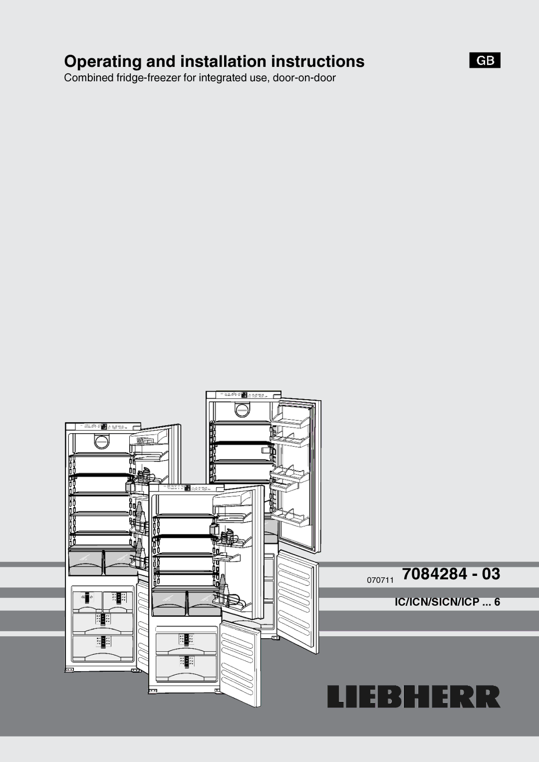 Liebherr 7084284-03 installation instructions Operating and installation instructions 