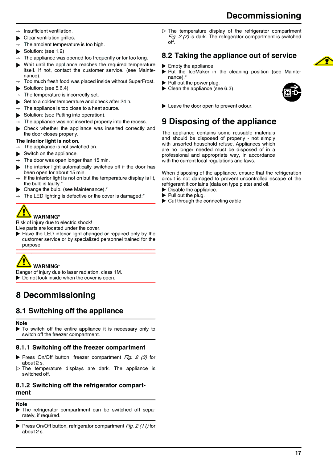 Liebherr 7084284-03 installation instructions Decommissioning, Disposing of the appliance, Switching off the appliance 