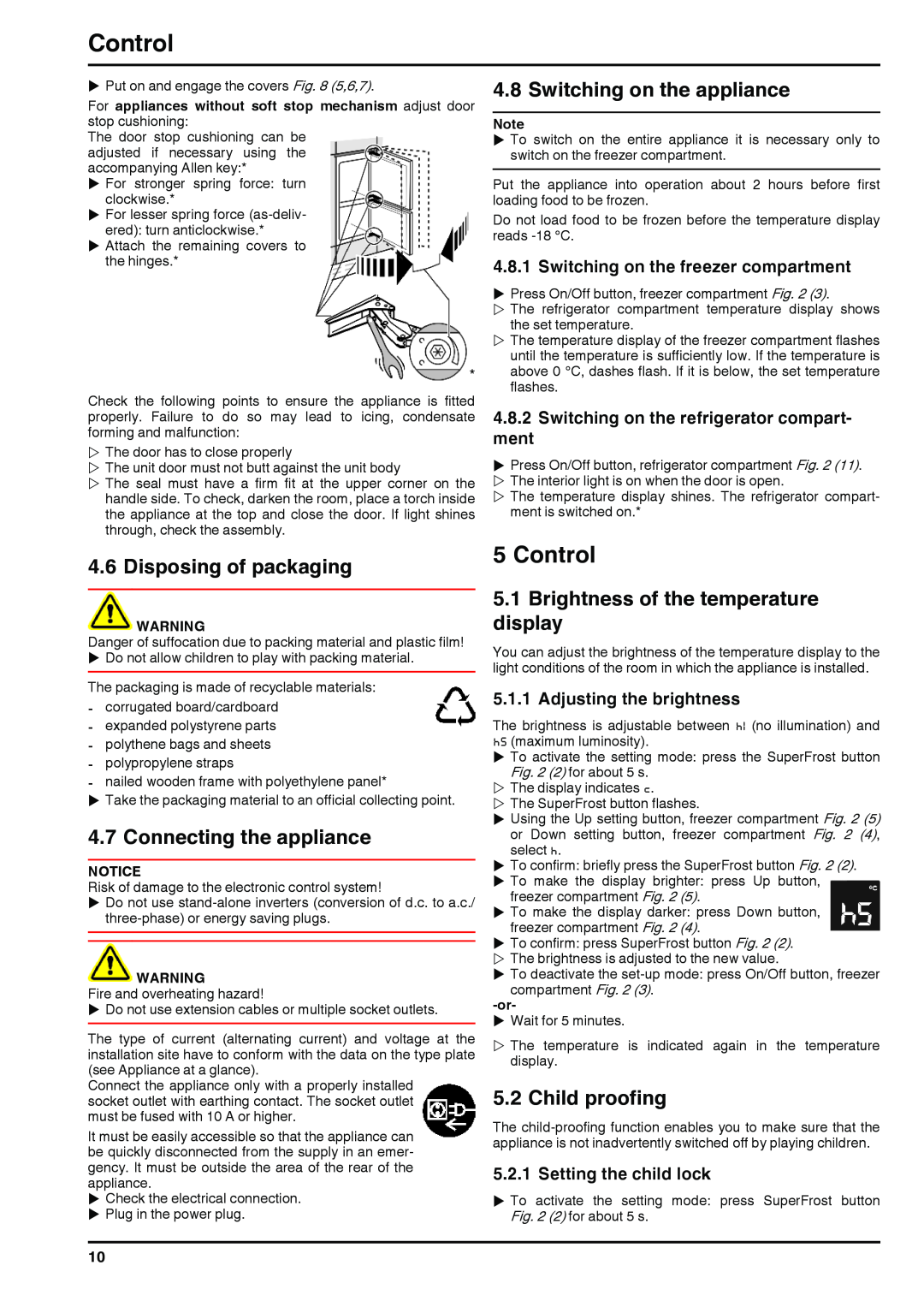 Liebherr 7084284-03 Control, Disposing of packaging, Connecting the appliance, Switching on the appliance, Child proofing 