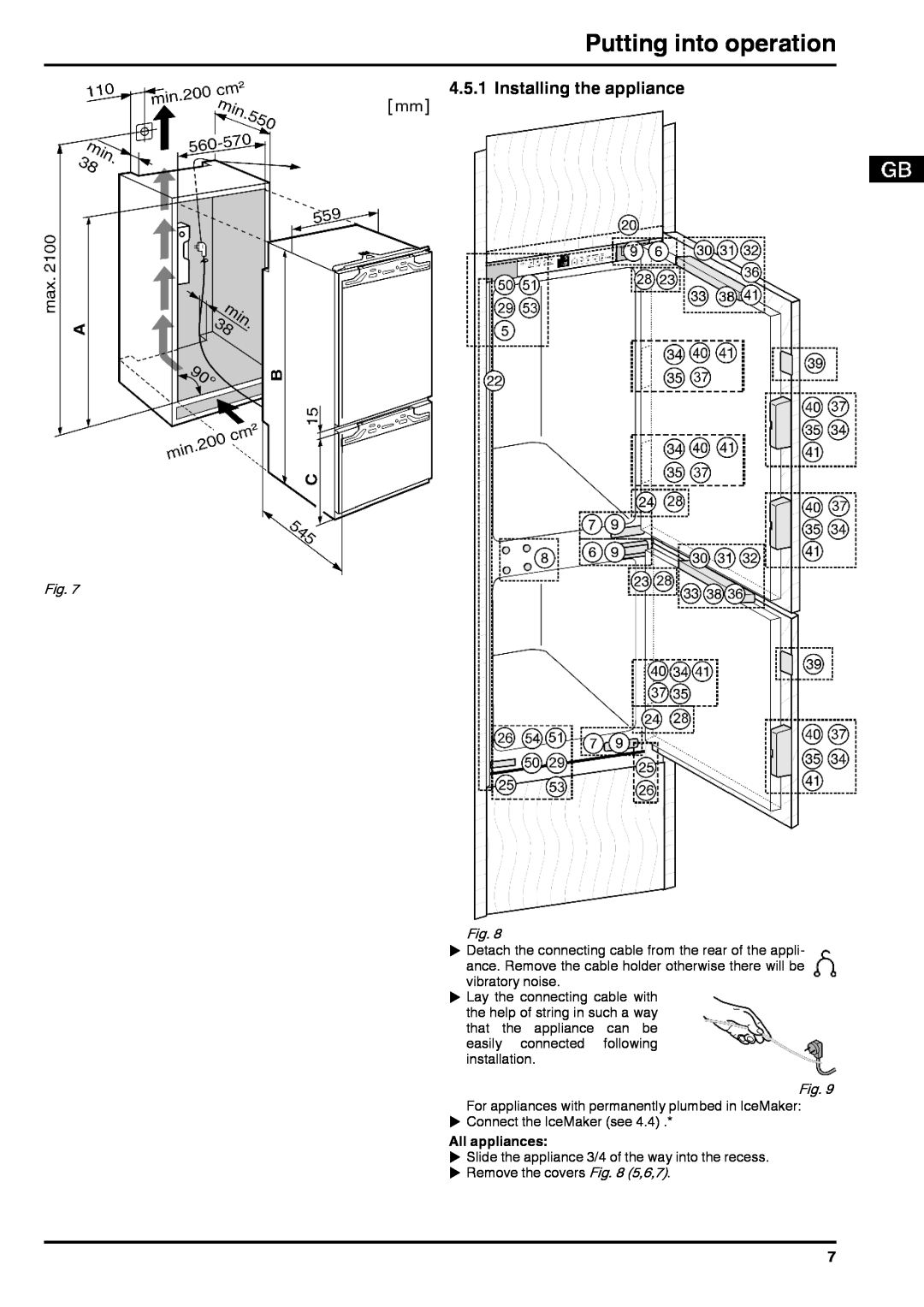 Liebherr 7084284-03 installation instructions Installing the appliance, All appliances, Putting into operation 