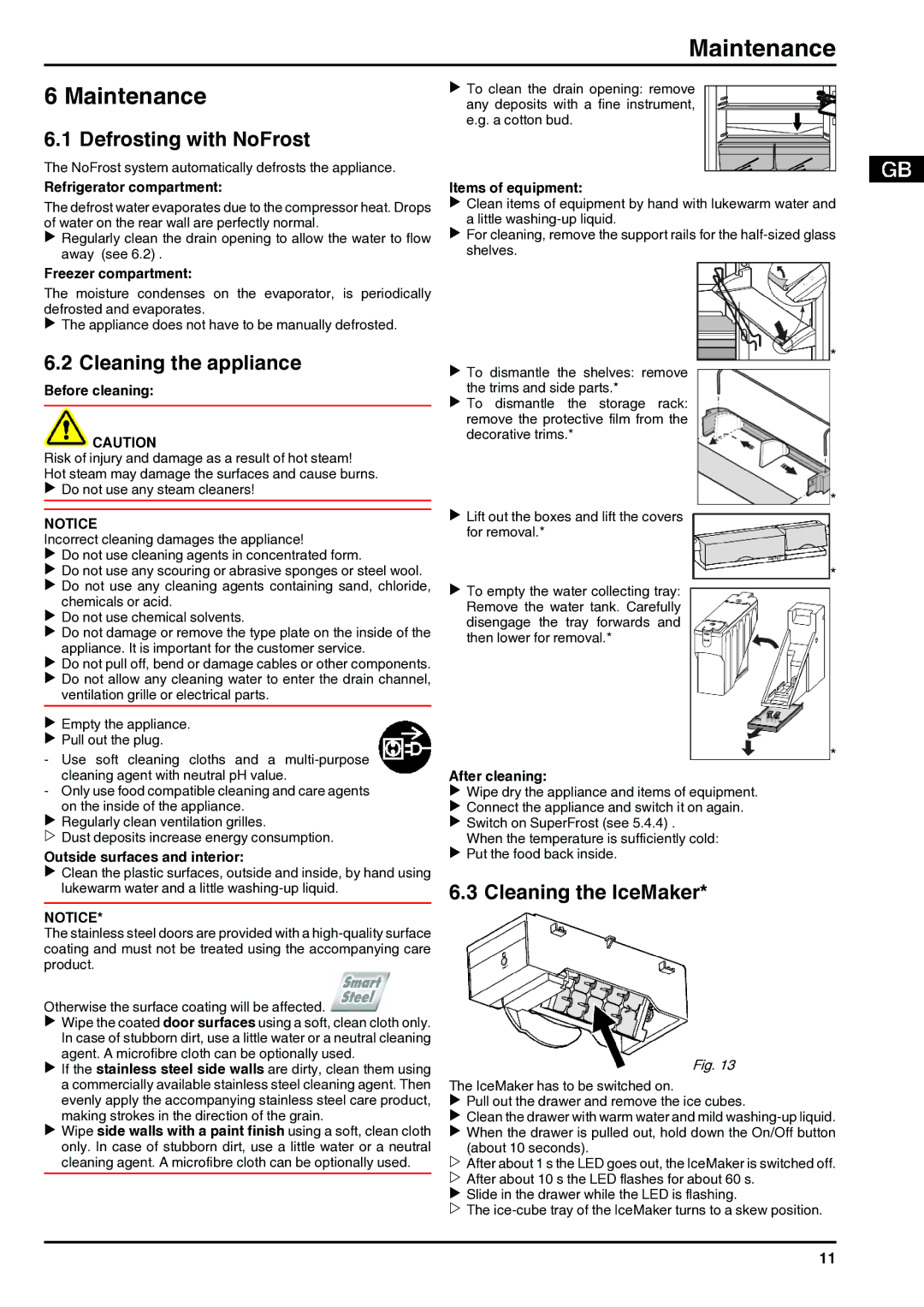 Liebherr 7084376 - 03 Maintenance, Defrosting with NoFrost, Cleaning the appliance, Cleaning the IceMaker 