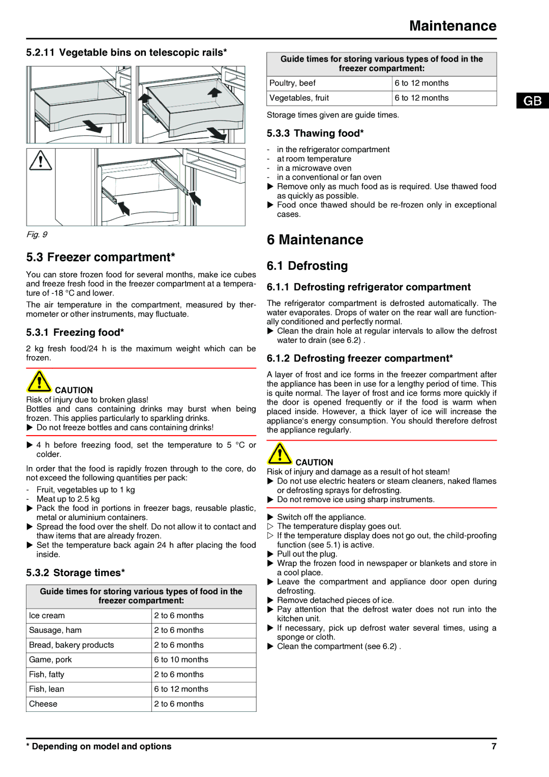 Liebherr 7085400-01 operating instructions Maintenance, Freezer compartment, Defrosting 