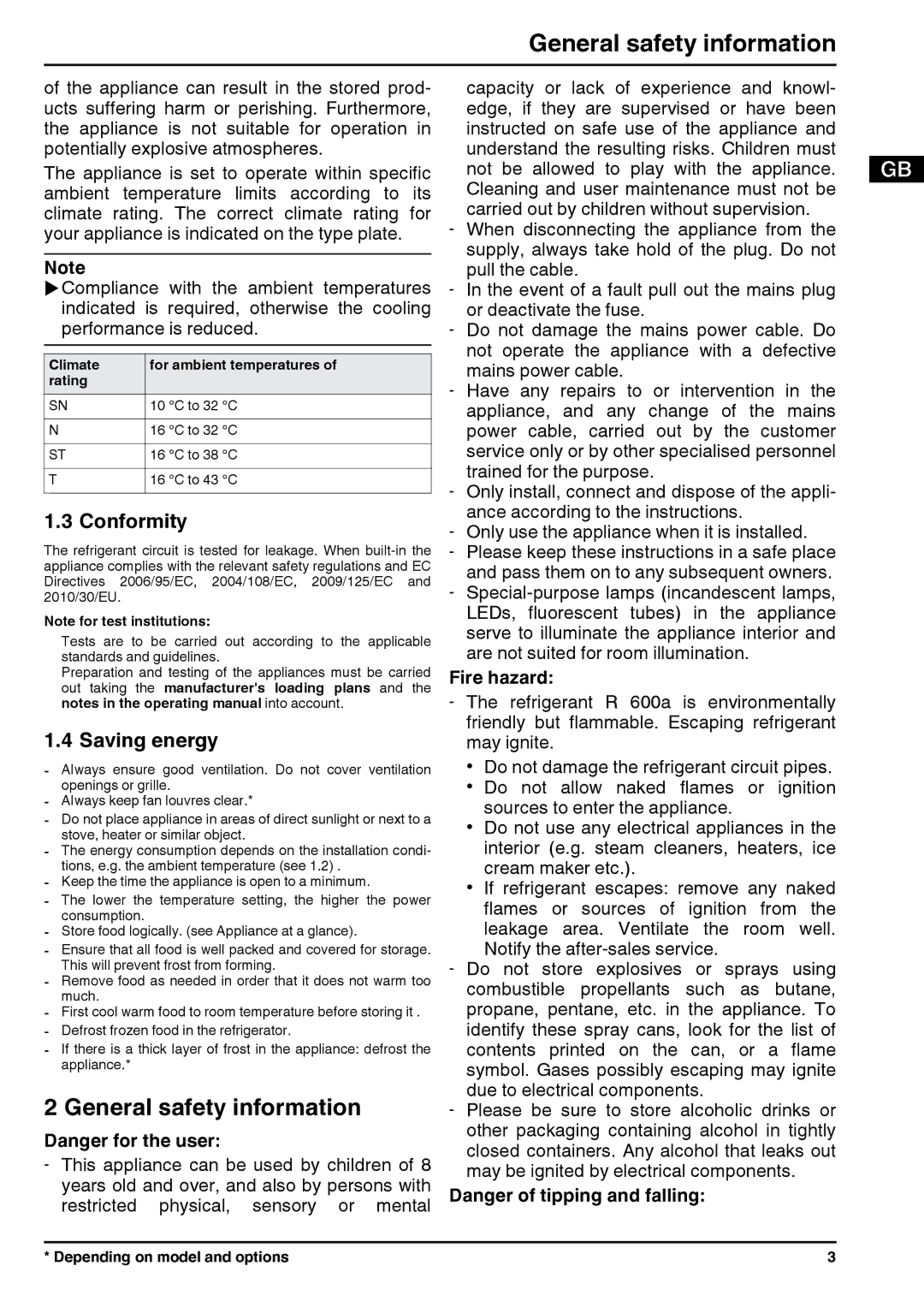 Liebherr 7085446-01 manual General safety information, Conformity, Saving energy, Climate For ambient temperatures Rating 