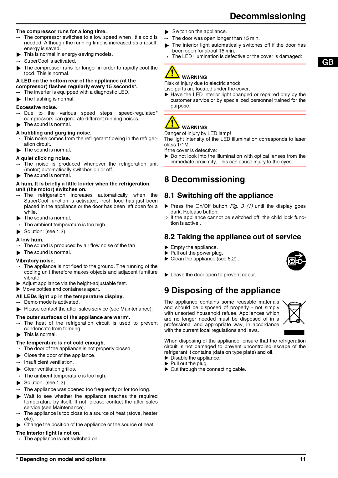 Liebherr 7085638-01 operating instructions Decommissioning, Disposing of the appliance, Switching off the appliance 