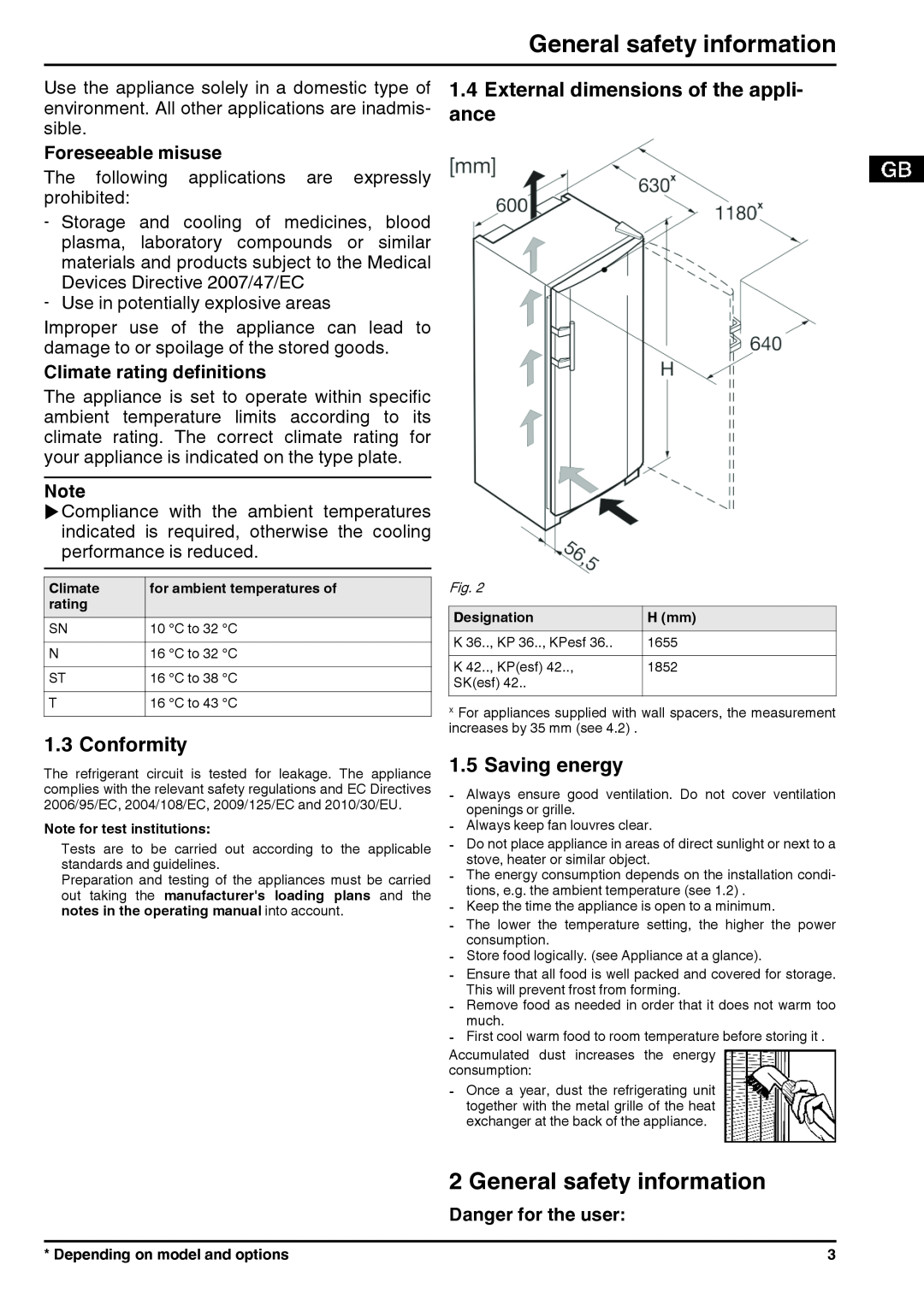 Liebherr 7085638-01 General safety information, Conformity, External dimensions of the appli- ance, Saving energy 