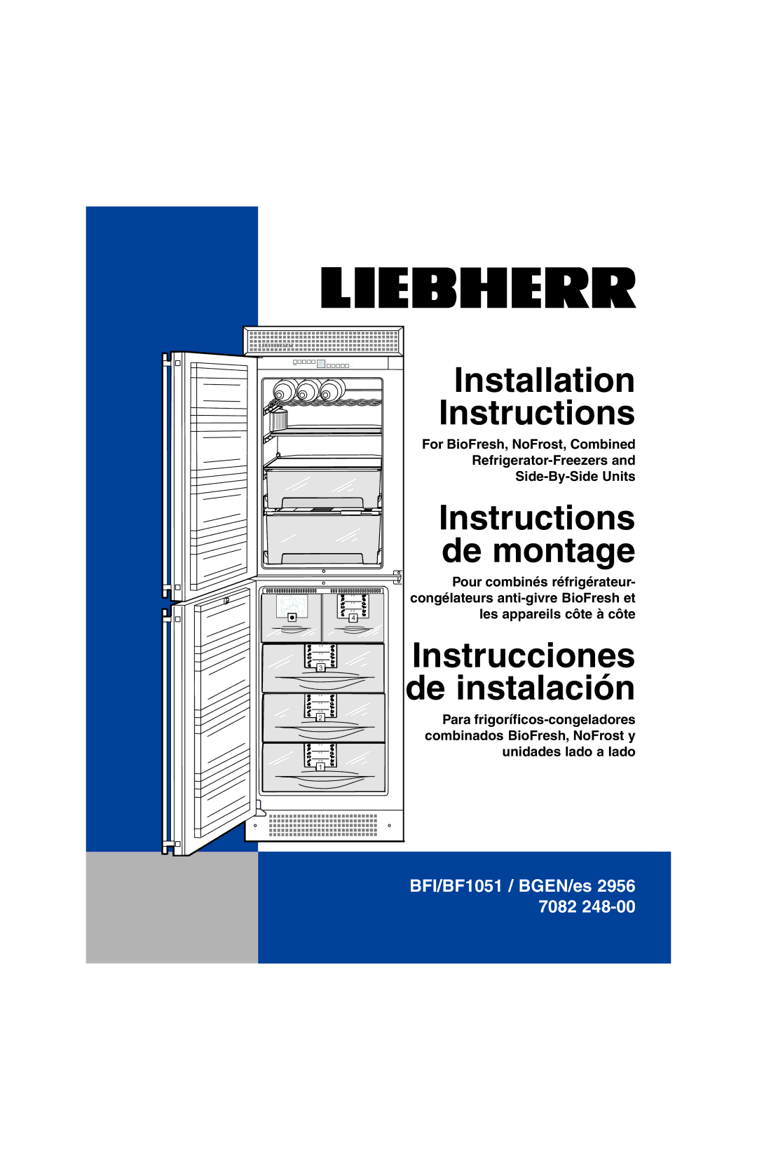 Liebherr BF1051, BFI1051 installation instructions Installation Instructions 