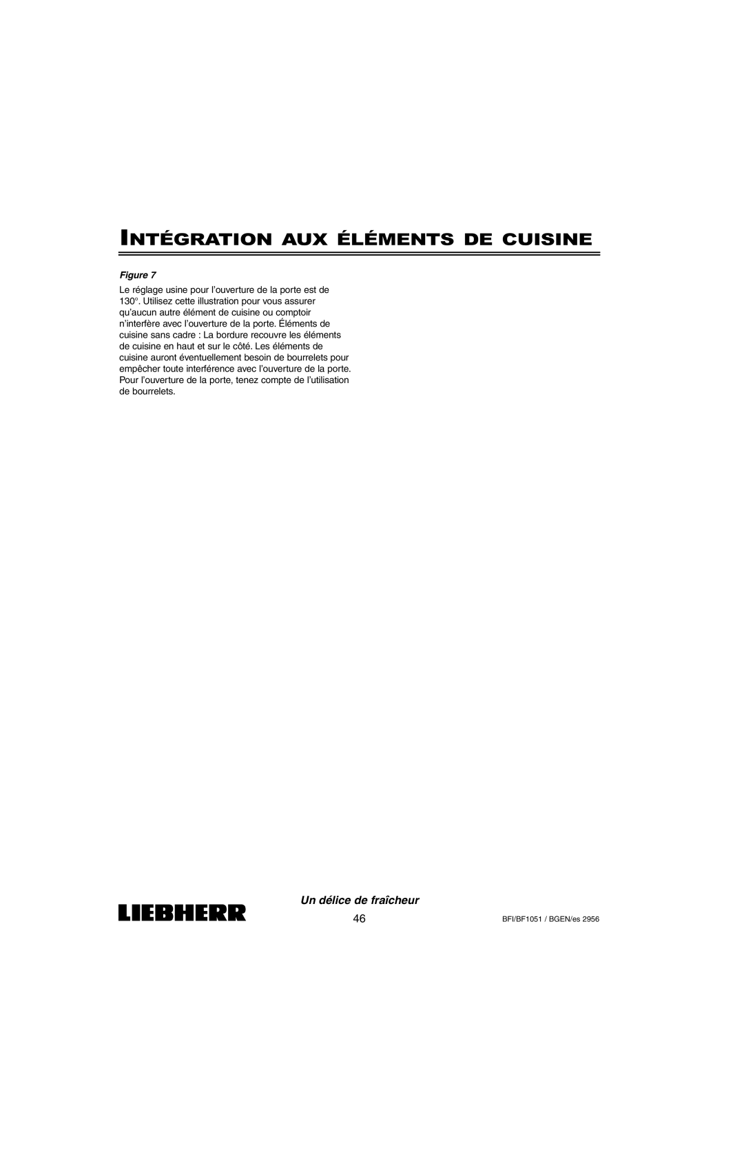 Liebherr BFI1051, BF1051 installation instructions Intégration AUX Éléments DE Cuisine 