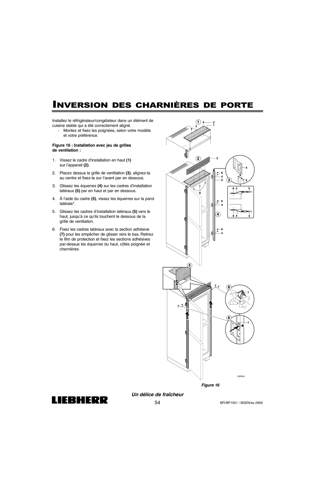 Liebherr BFI1051, BF1051 installation instructions Installation avec jeu de grilles de ventilation 