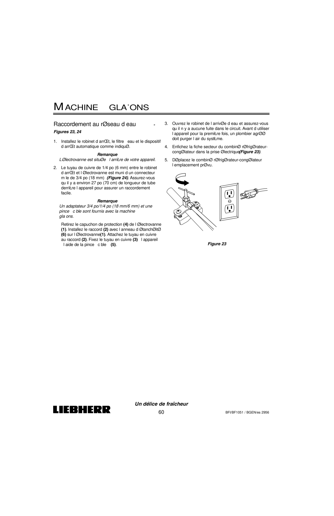 Liebherr BFI1051, BF1051 installation instructions Raccordement au réseau d’eau, Remarque 