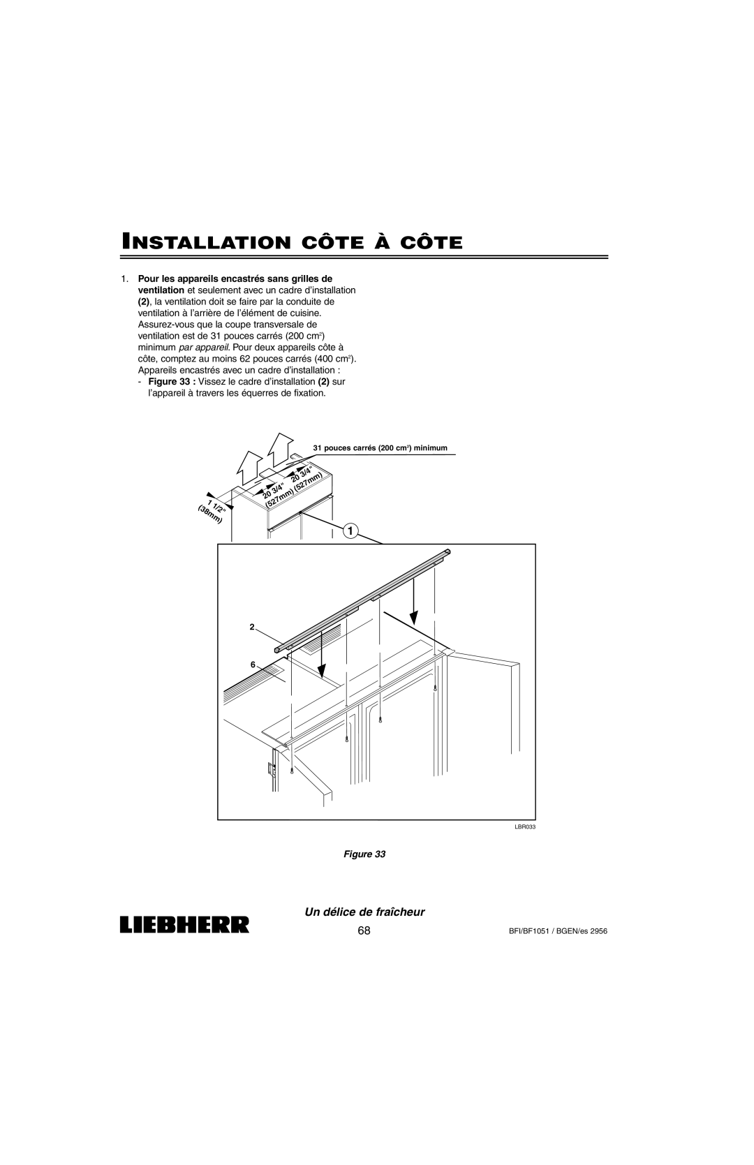 Liebherr BFI1051, BF1051 installation instructions Installation Côte À Côte 