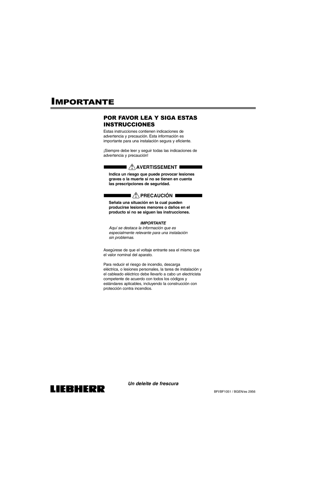 Liebherr BFI1051, BF1051 installation instructions Importante, POR Favor LEA Y Siga Estas Instrucciones 