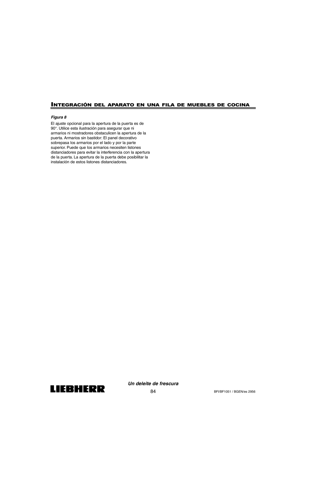 Liebherr BFI1051, BF1051 installation instructions Un deleite de frescura 